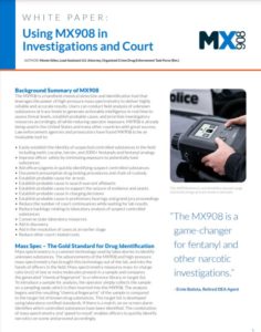 MX908 in INvestigations Court